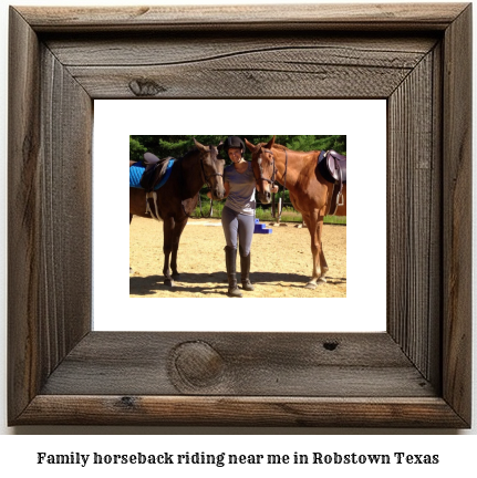 family horseback riding near me in Robstown, Texas